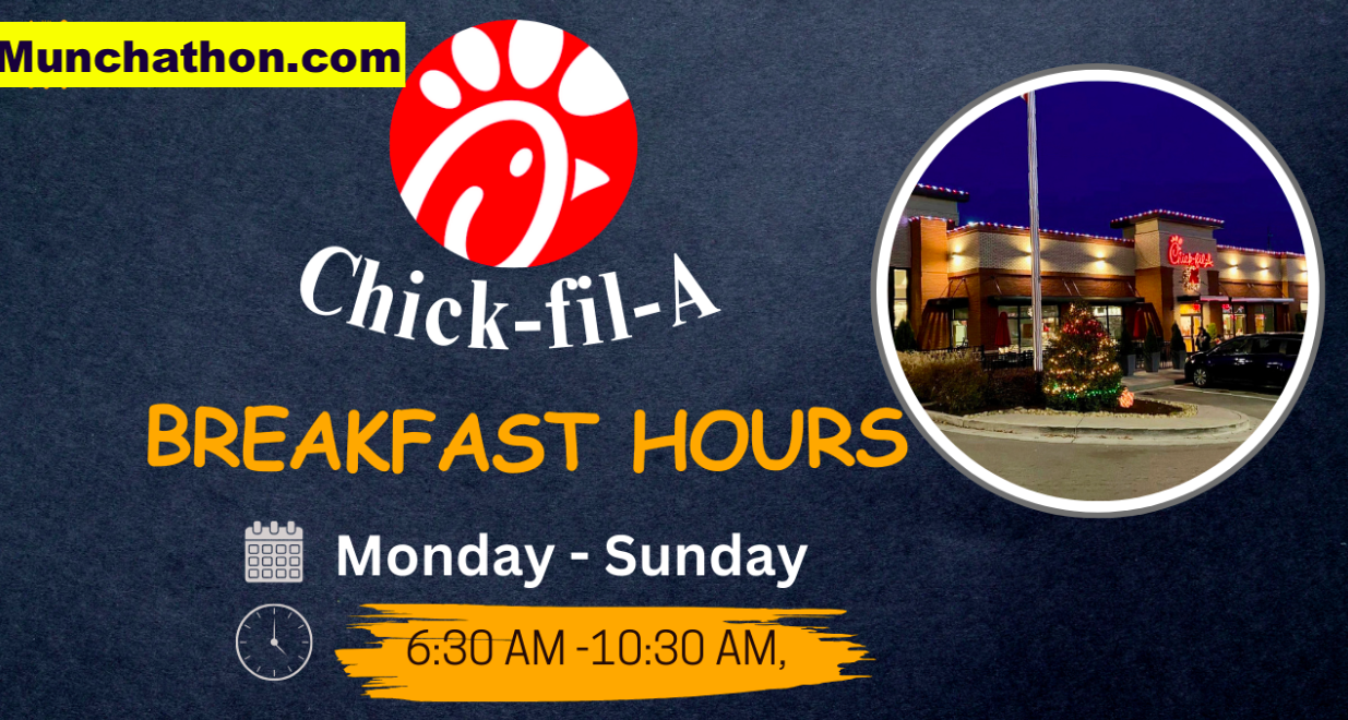 Chick-fil-A Breakfast Hours