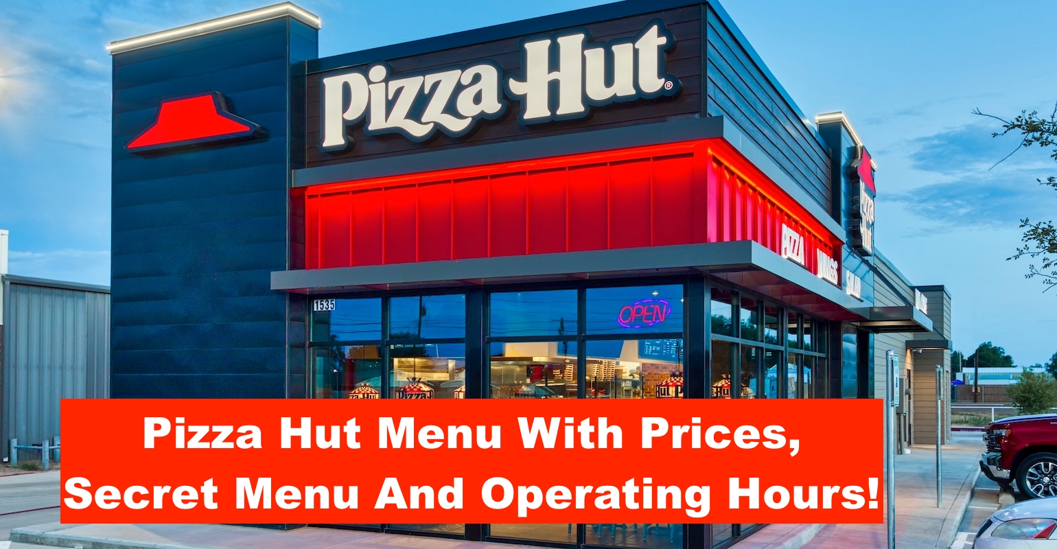 Pizza Hut Menu With Prices