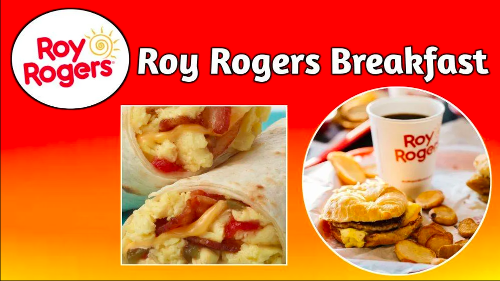 Roy Rogers Breakfast Hours