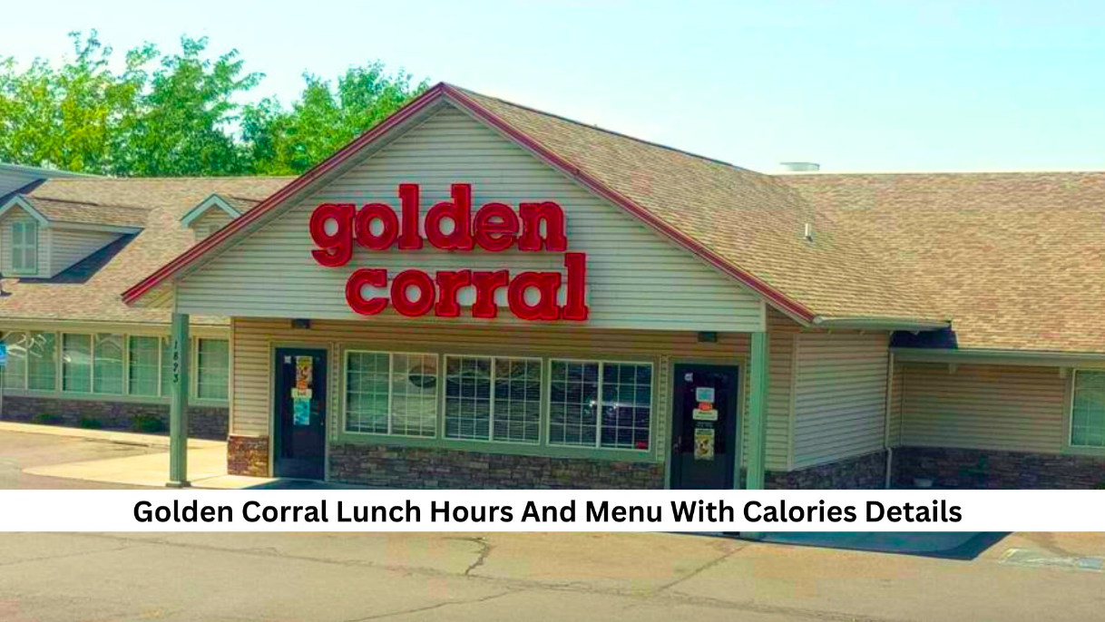 Golden Corral Lunch Hours