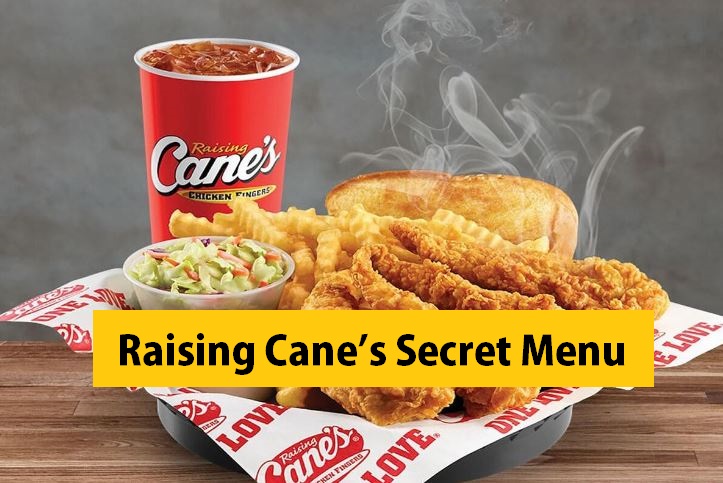 Raising Cane’s Menu