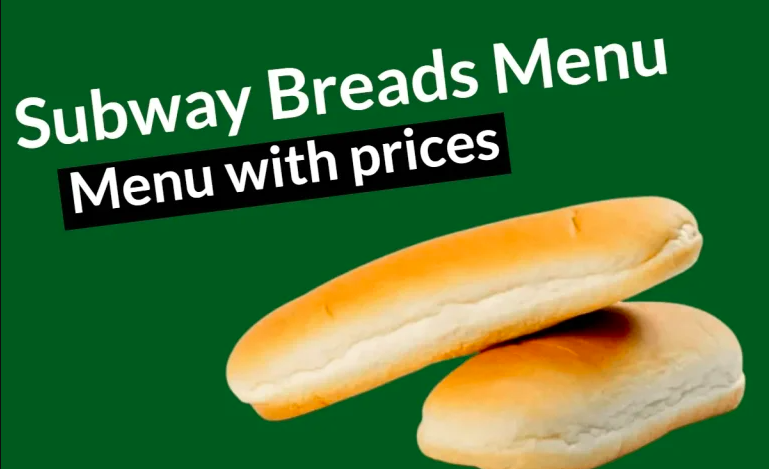 Subway Breads Menu