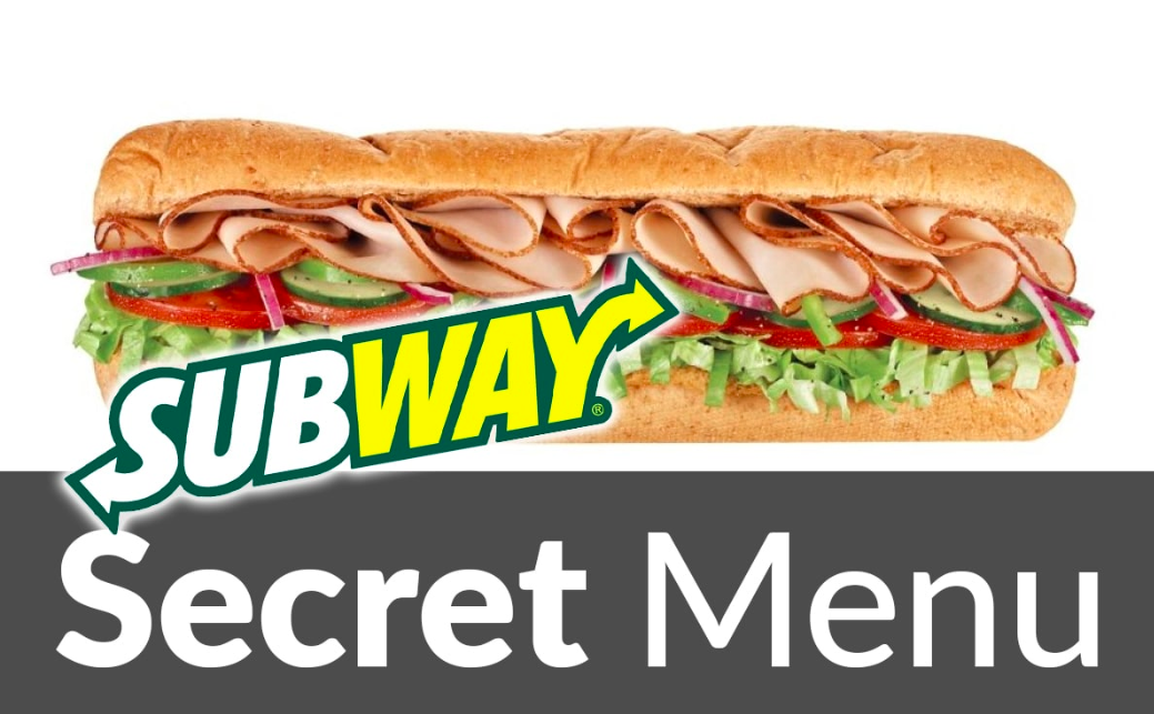 Subway Secret Menu With Prices,