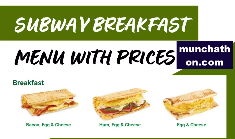 Subway Breakfast Menu