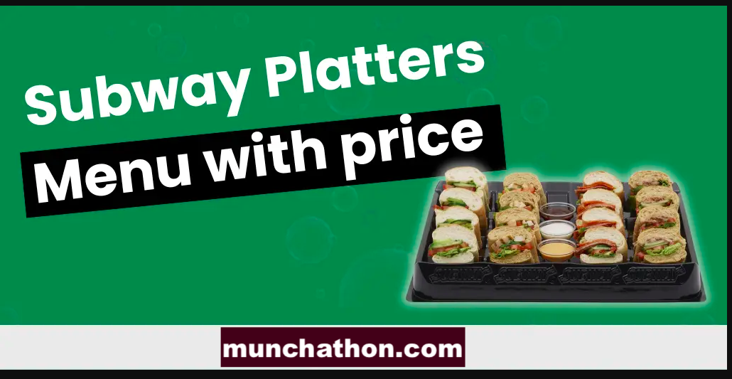 Subway Platters Menu With Prices