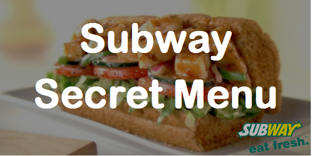 Subway Secret Menu With Prices,
