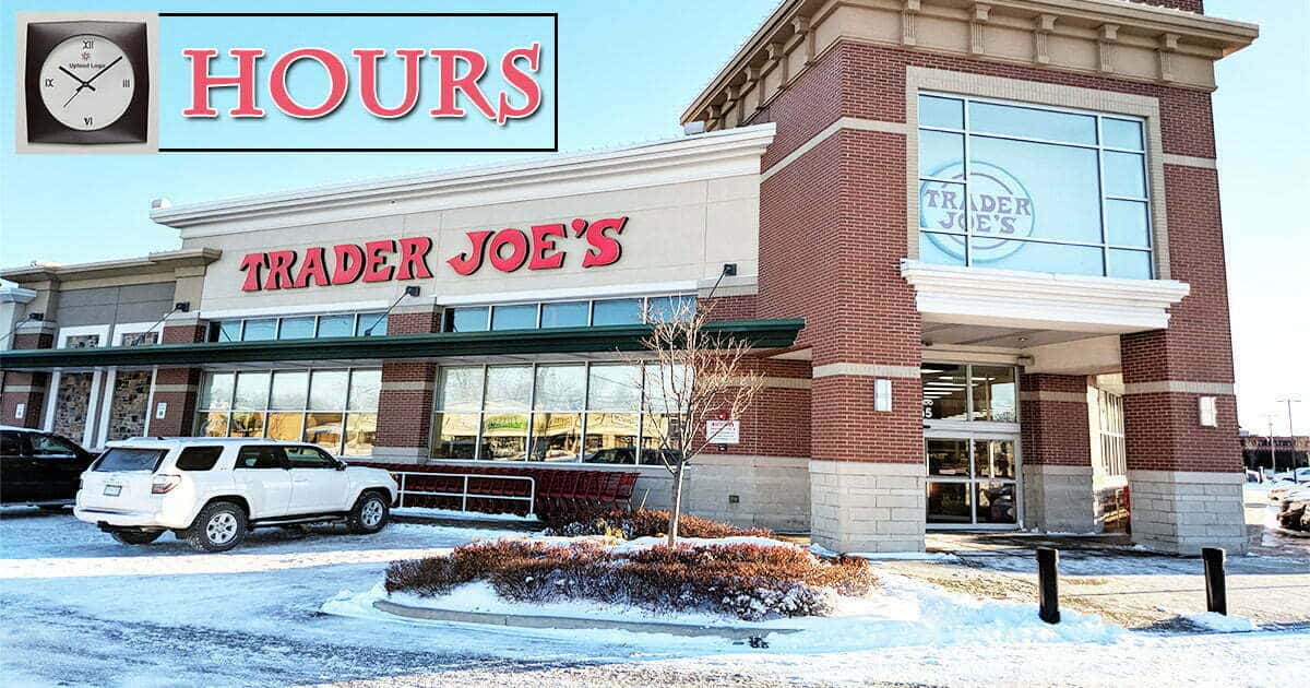 Trader Joe’s Hours